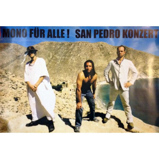 Mono für Alle! "San Pedro Konzert" gerolltes Plakat DIN A2