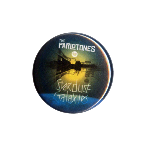 The Parlotones "Stardust Galaxies" Button